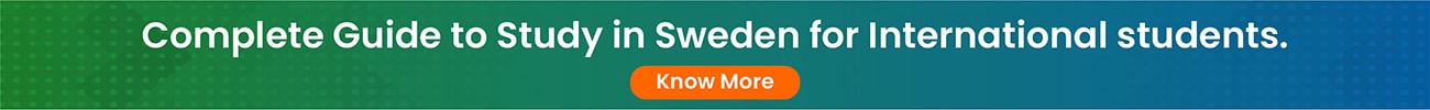 Complete Guide to Study in Sweden for International students
