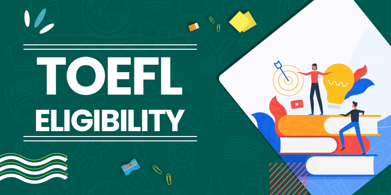 TOEFL Eligibility